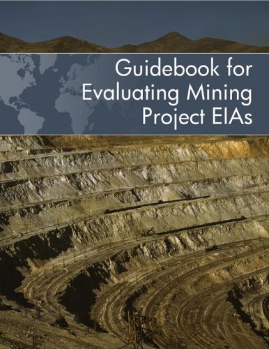 Guidebook for Evaluating Mining Project EIAs
