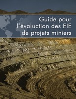 Guide pour l'evaluation des projets EIE du domaine minier